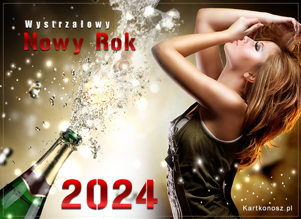 Wystrzałowy Nowy Rok 2024