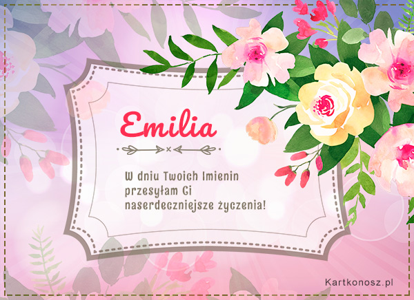 Emilia, Emilka, Emila