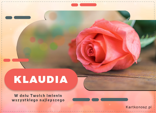 Klaudia - Kartka Imieninowa