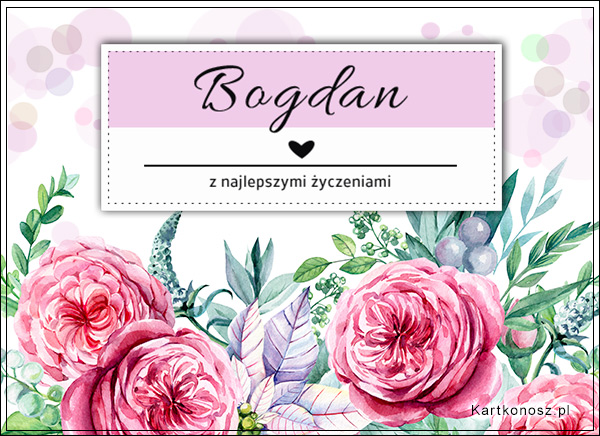 Kartka dla Bogdana